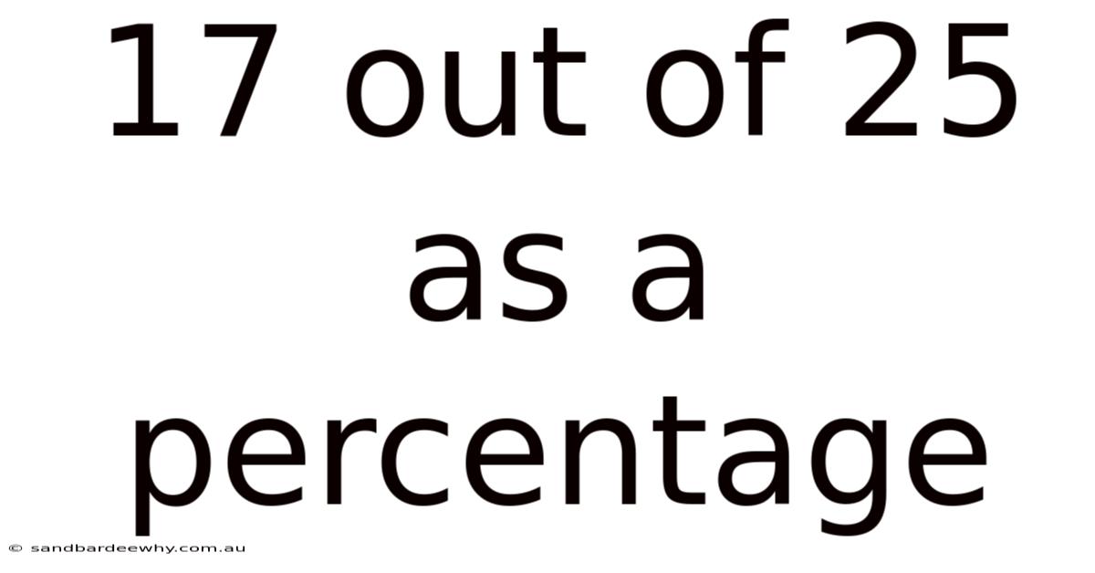 17 Out Of 25 As A Percentage