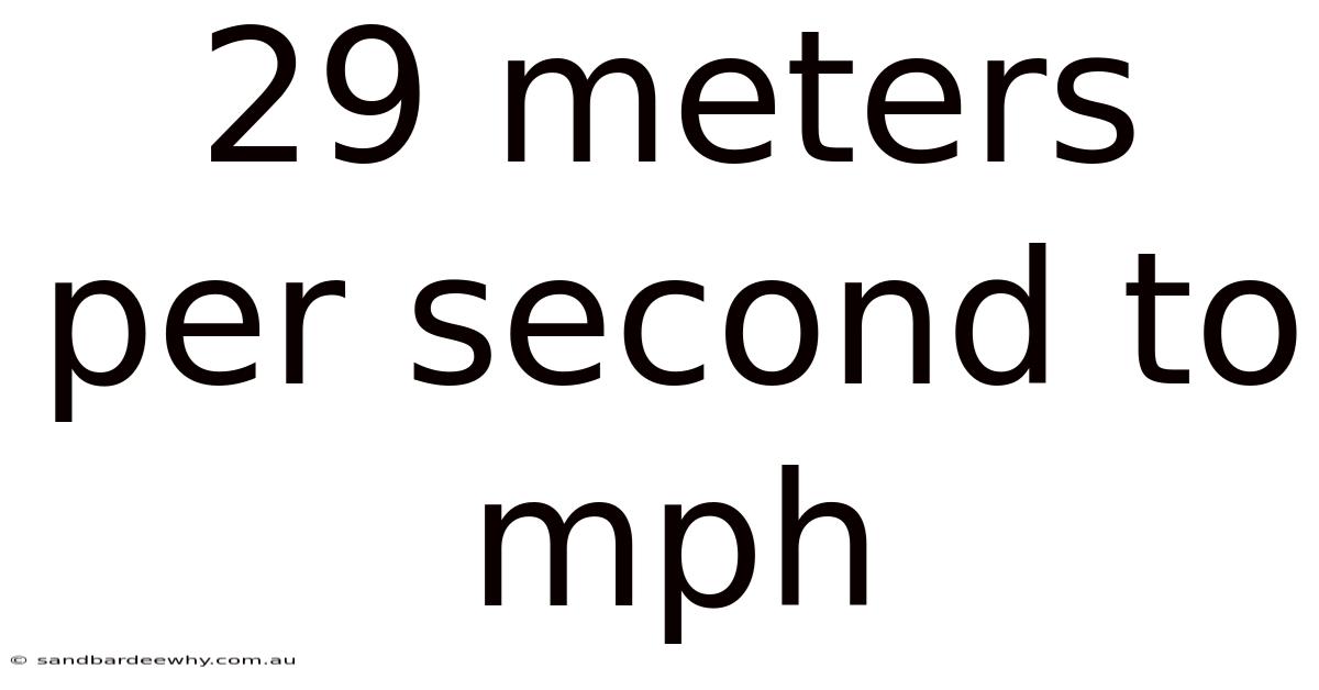 29 Meters Per Second To Mph