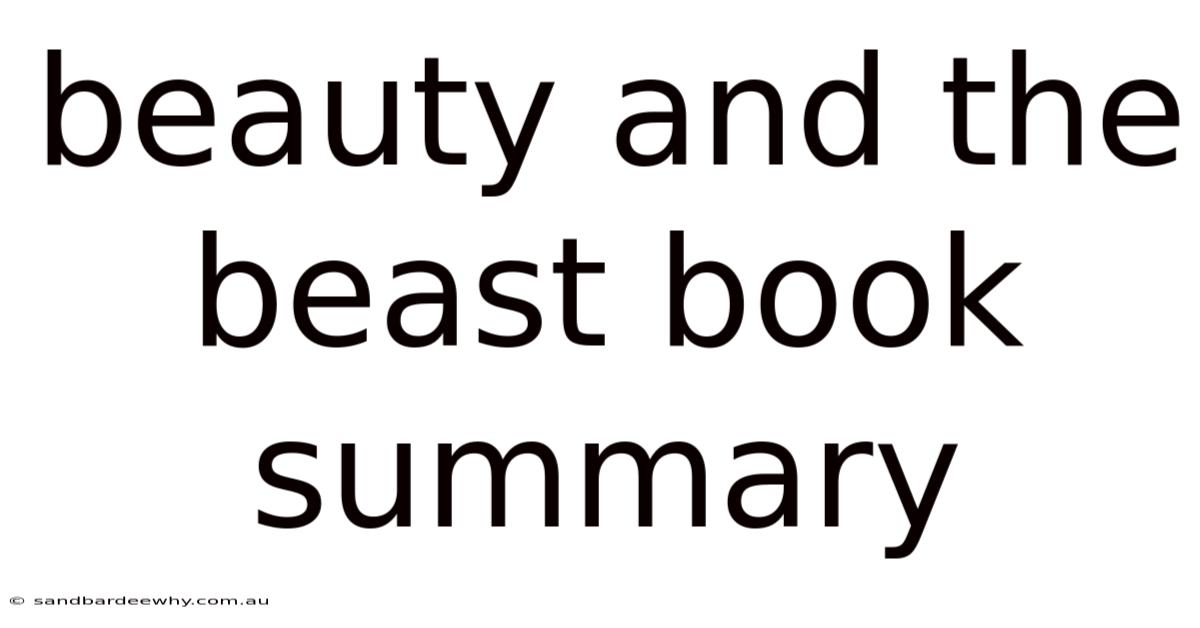 Beauty And The Beast Book Summary
