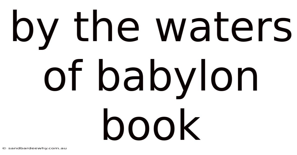 By The Waters Of Babylon Book
