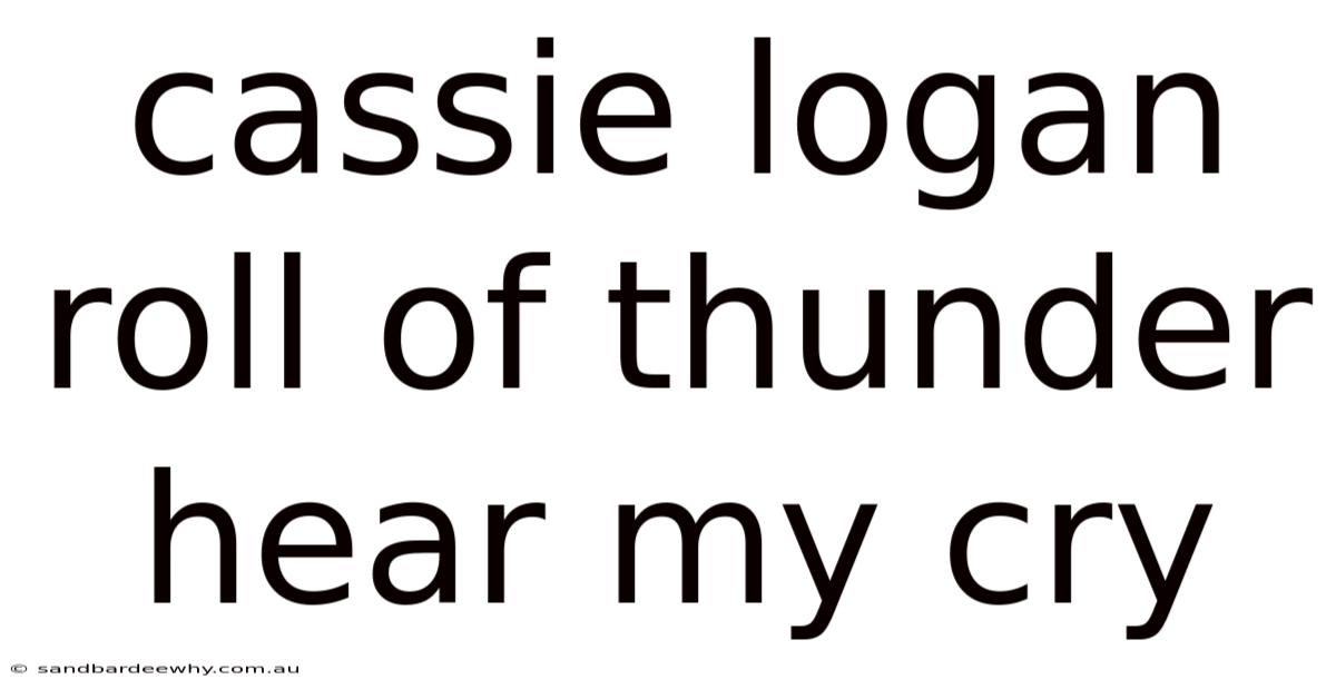 Cassie Logan Roll Of Thunder Hear My Cry