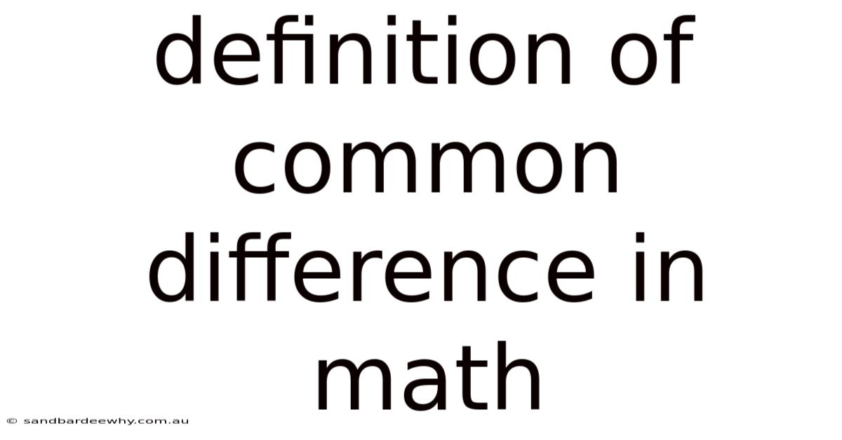 Definition Of Common Difference In Math