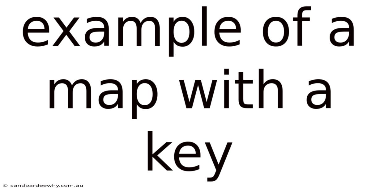Example Of A Map With A Key