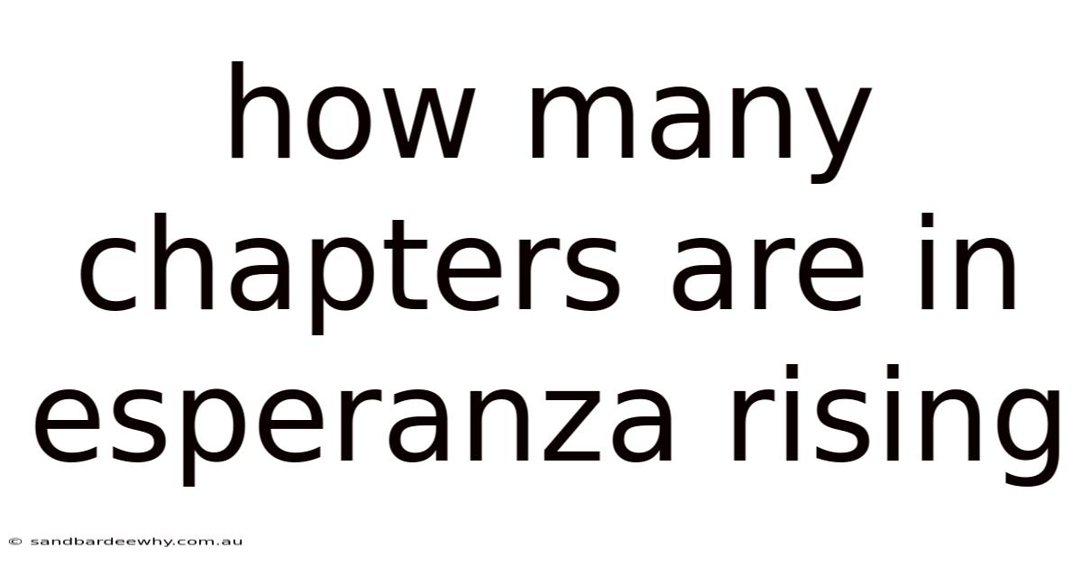 How Many Chapters Are In Esperanza Rising