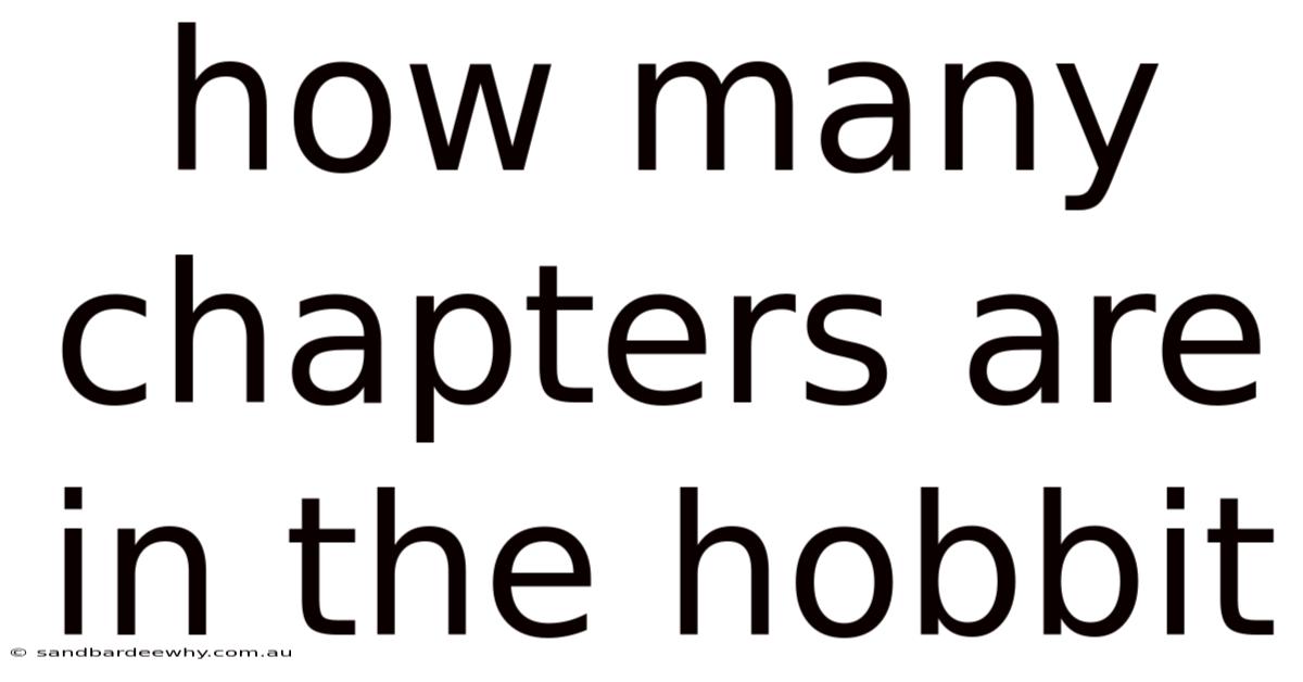 How Many Chapters Are In The Hobbit