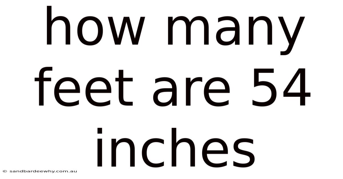 How Many Feet Are 54 Inches