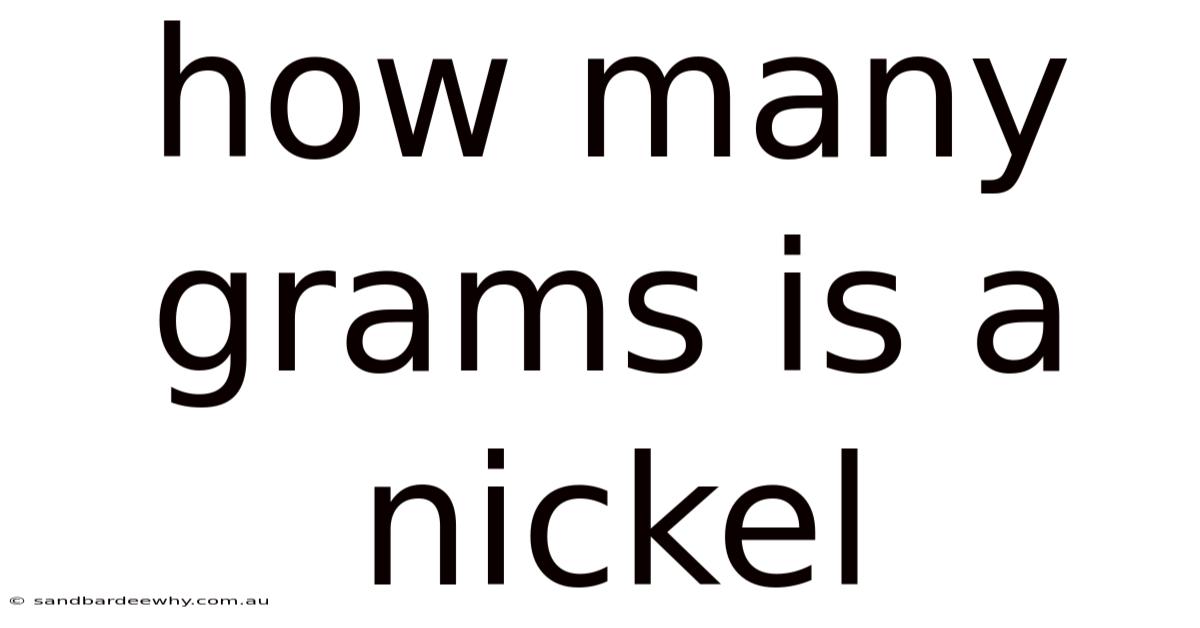How Many Grams Is A Nickel
