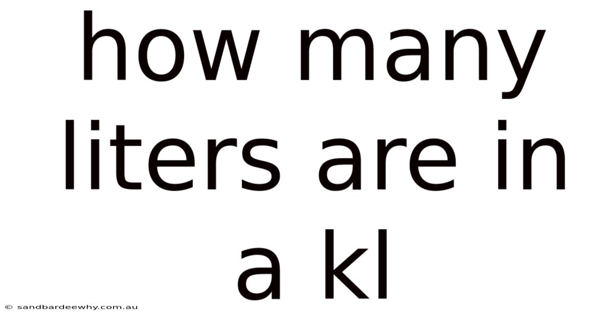 How Many Liters Are In A Kl