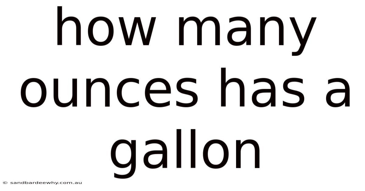 How Many Ounces Has A Gallon