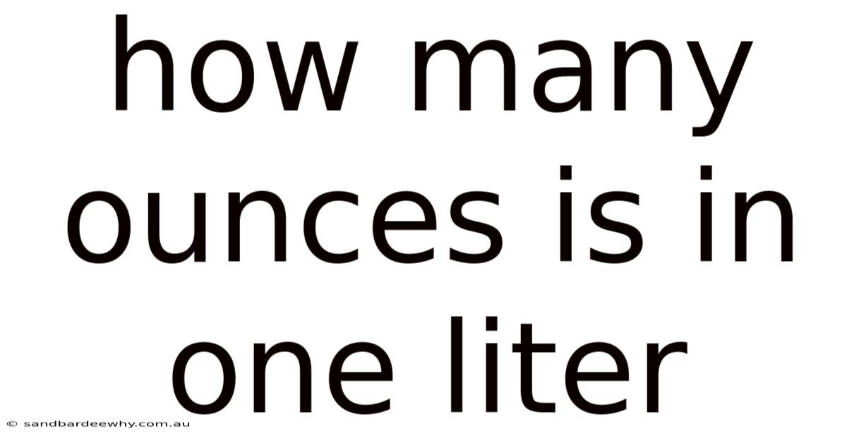 How Many Ounces Is In One Liter