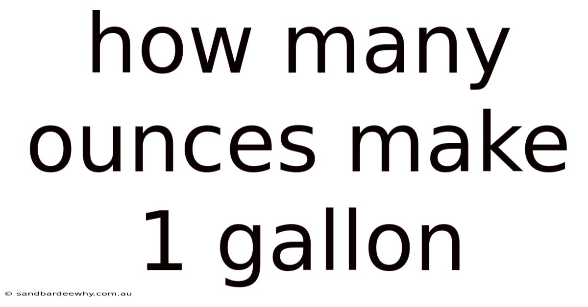How Many Ounces Make 1 Gallon