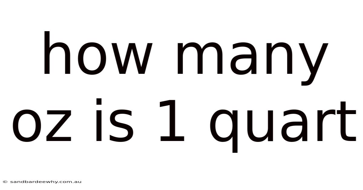 How Many Oz Is 1 Quart
