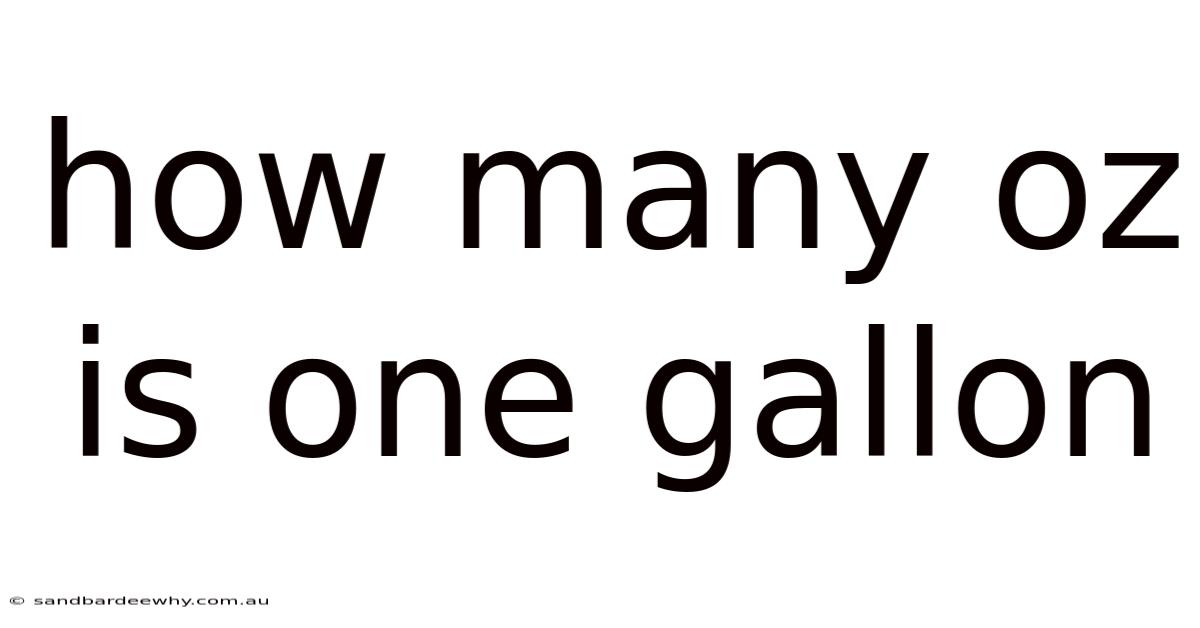 How Many Oz Is One Gallon