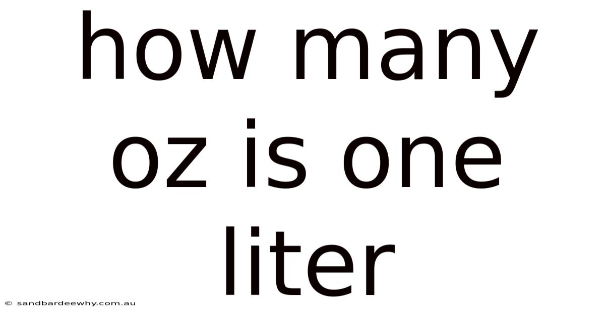 How Many Oz Is One Liter