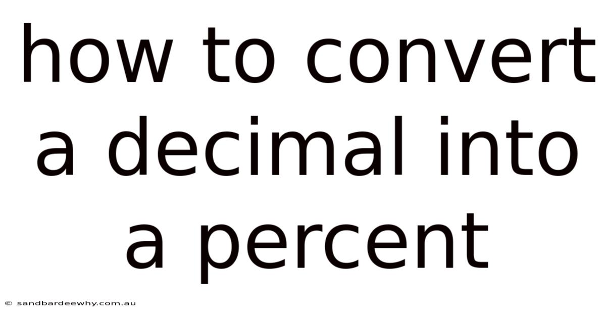 How To Convert A Decimal Into A Percent