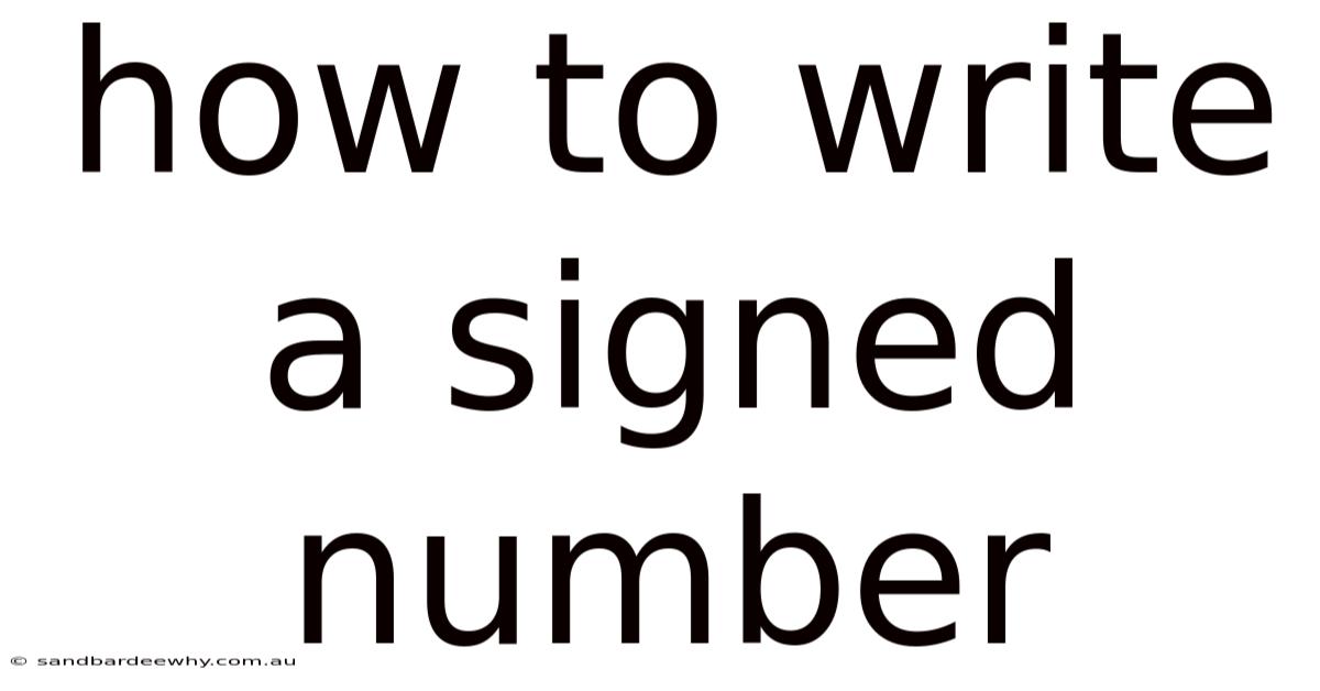 How To Write A Signed Number
