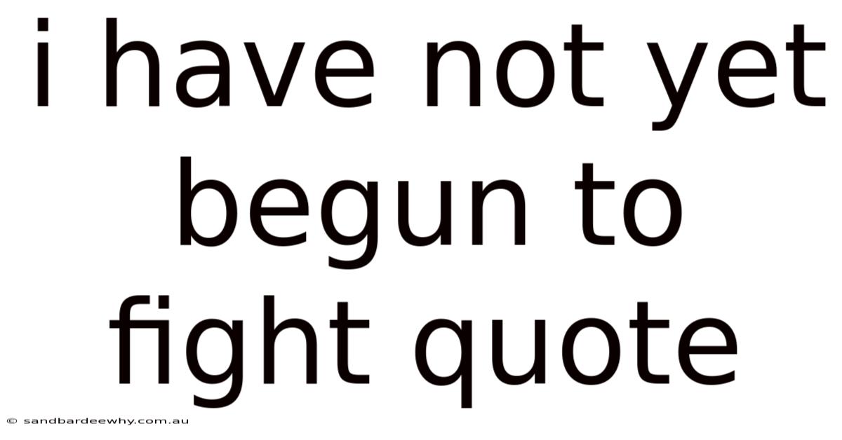 I Have Not Yet Begun To Fight Quote