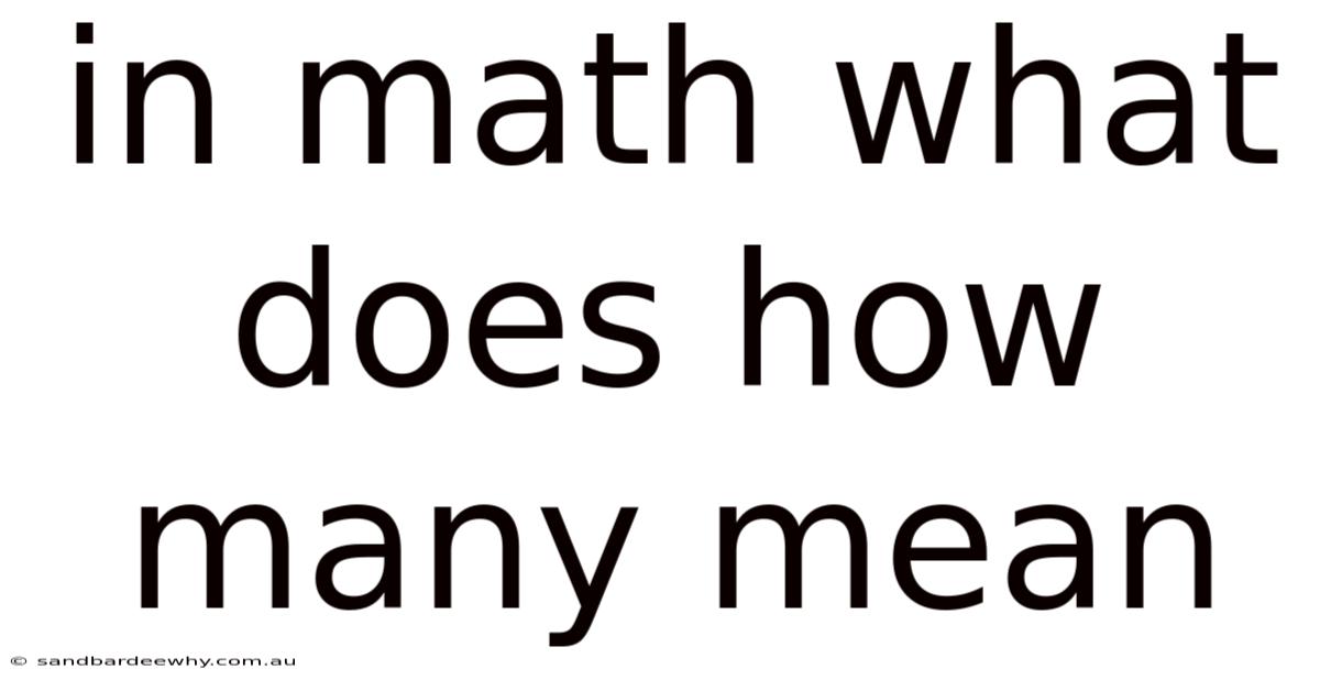 In Math What Does How Many Mean