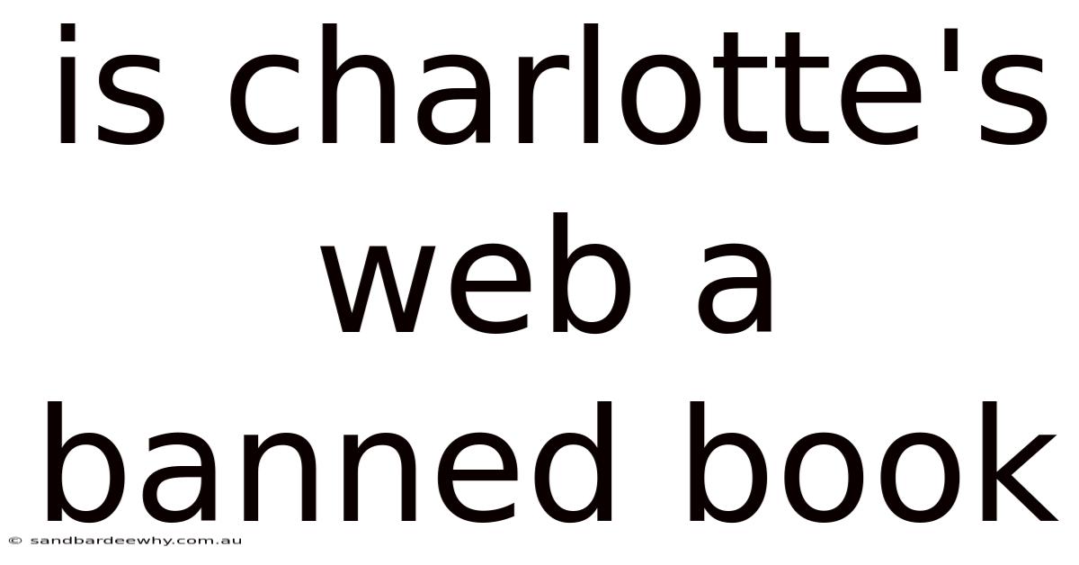 Is Charlotte's Web A Banned Book