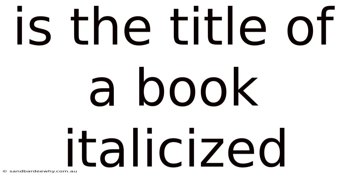 Is The Title Of A Book Italicized