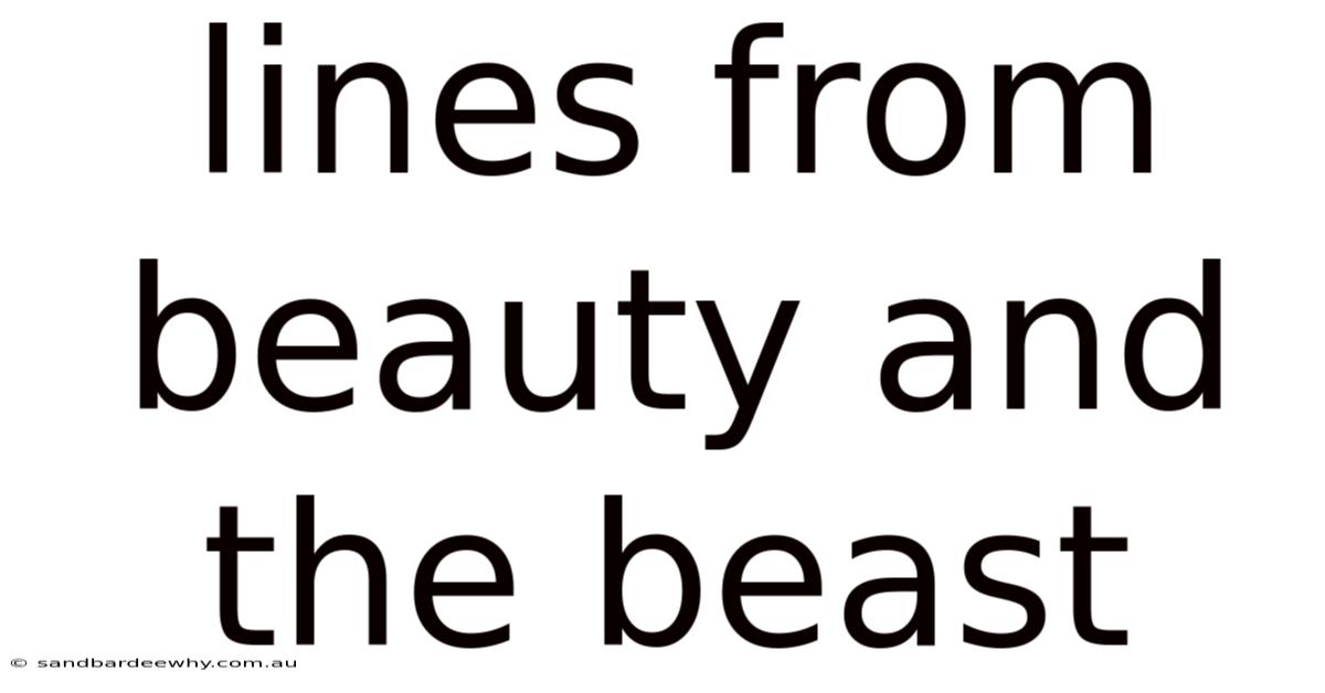 Lines From Beauty And The Beast