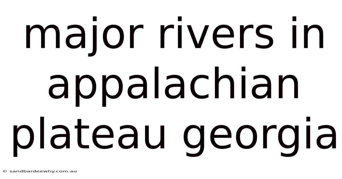 Major Rivers In Appalachian Plateau Georgia