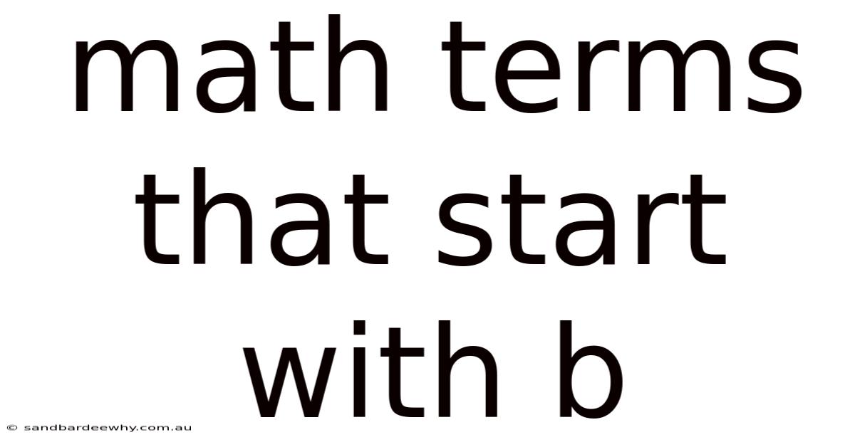 Math Terms That Start With B