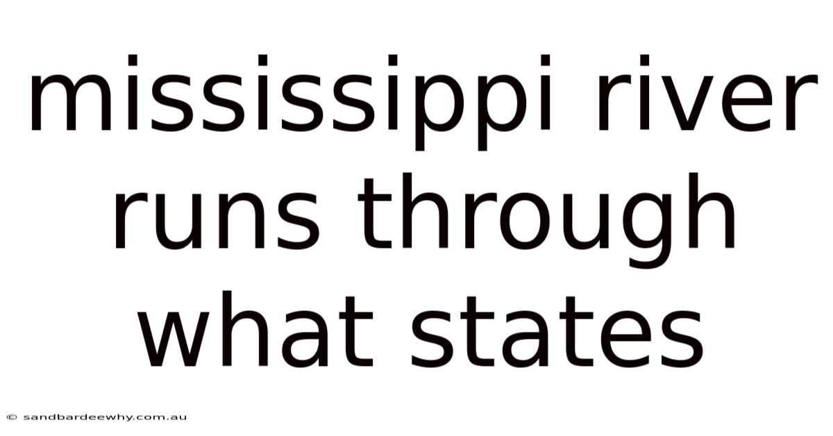Mississippi River Runs Through What States