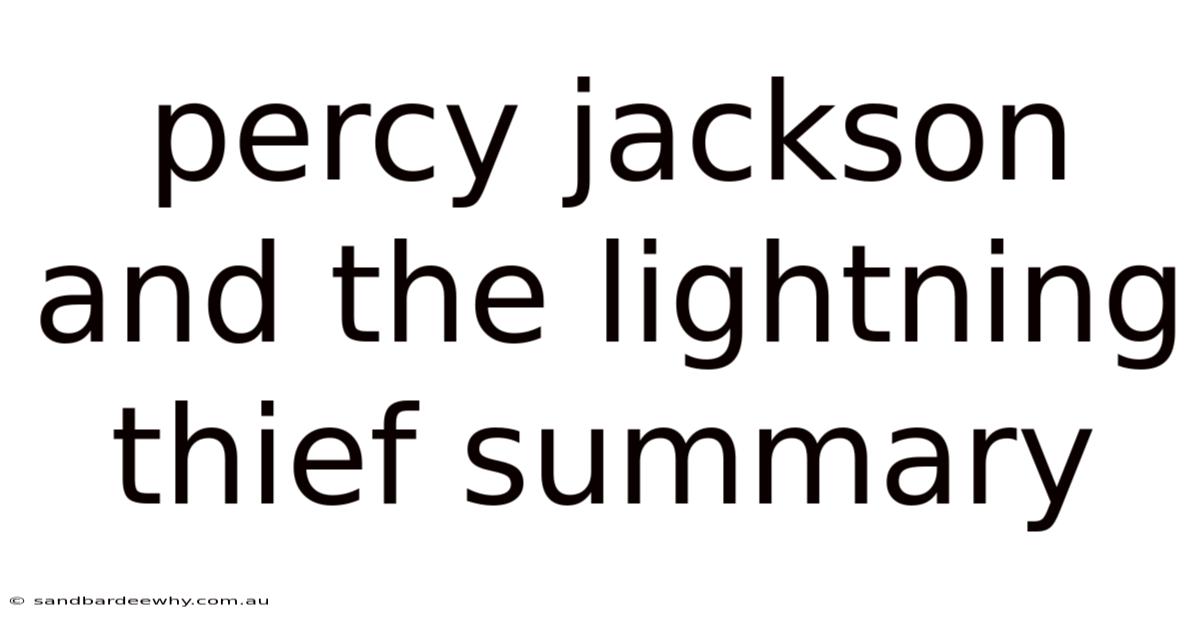 Percy Jackson And The Lightning Thief Summary