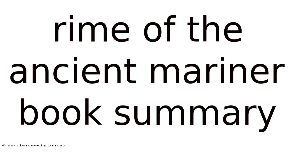 Rime Of The Ancient Mariner Book Summary