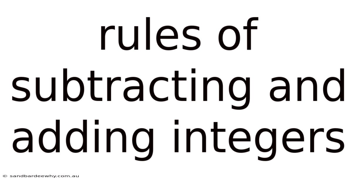 Rules Of Subtracting And Adding Integers