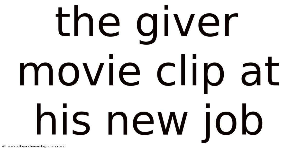 The Giver Movie Clip At His New Job