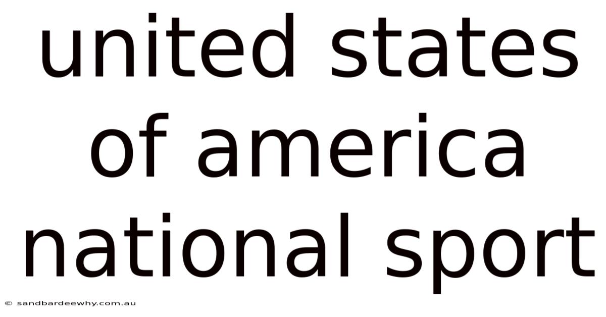 United States Of America National Sport