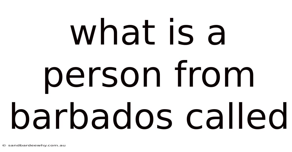 What Is A Person From Barbados Called