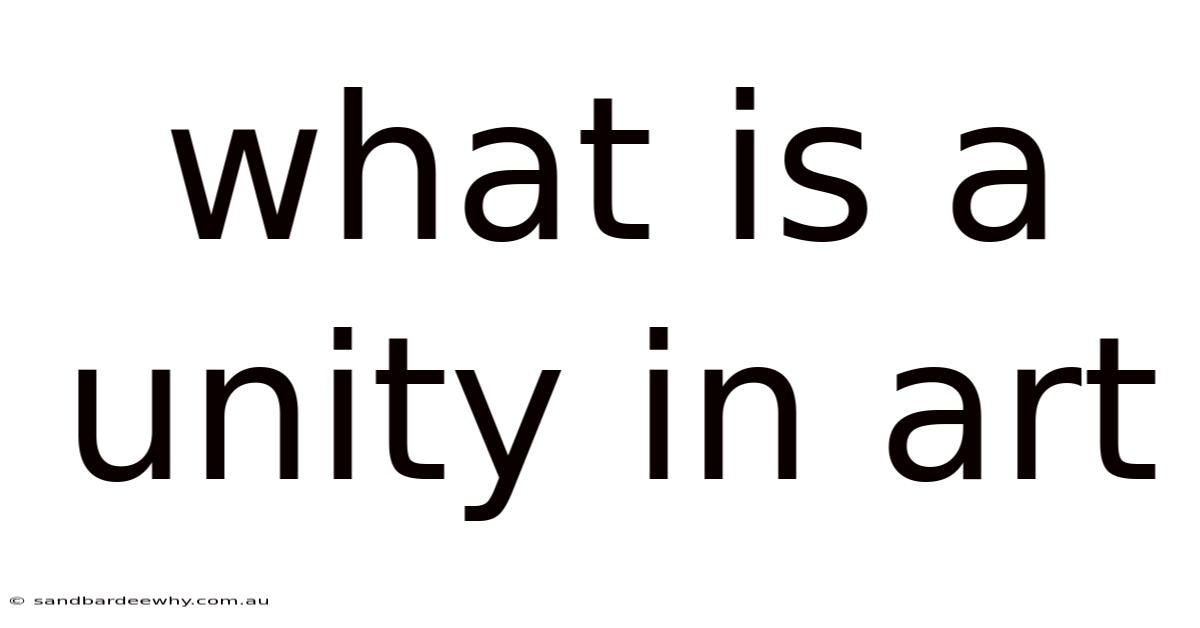 What Is A Unity In Art