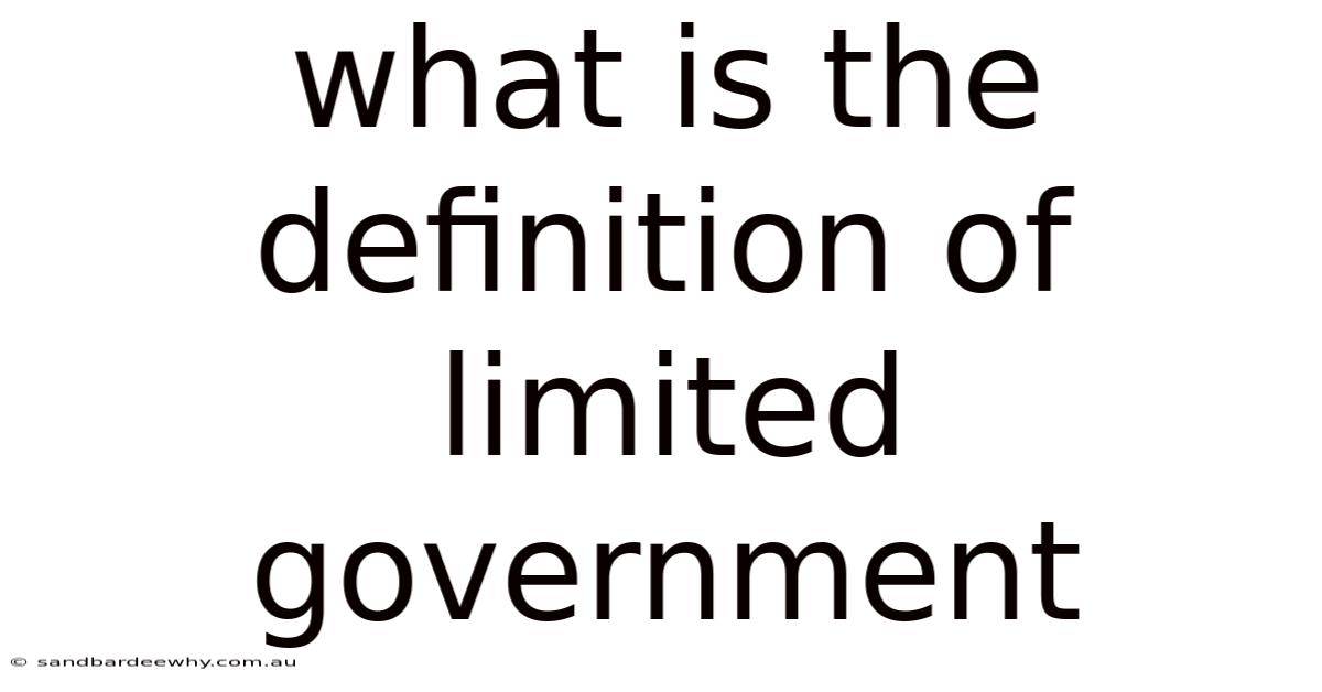 What Is The Definition Of Limited Government
