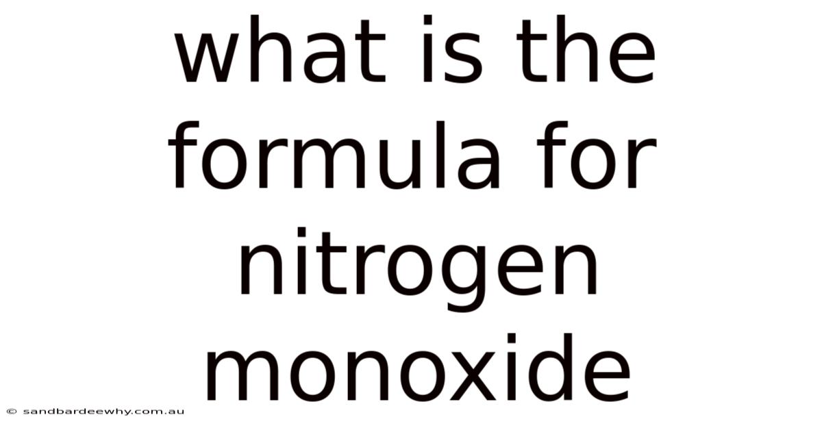What Is The Formula For Nitrogen Monoxide