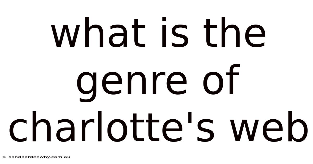 What Is The Genre Of Charlotte's Web