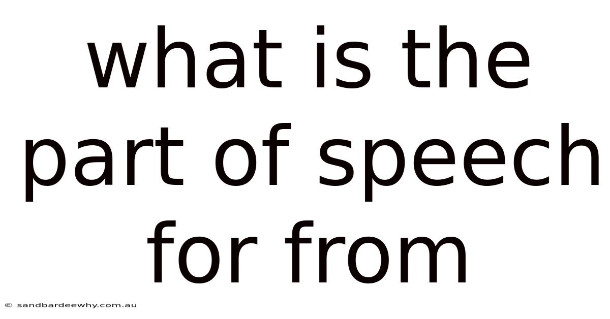 What Is The Part Of Speech For From