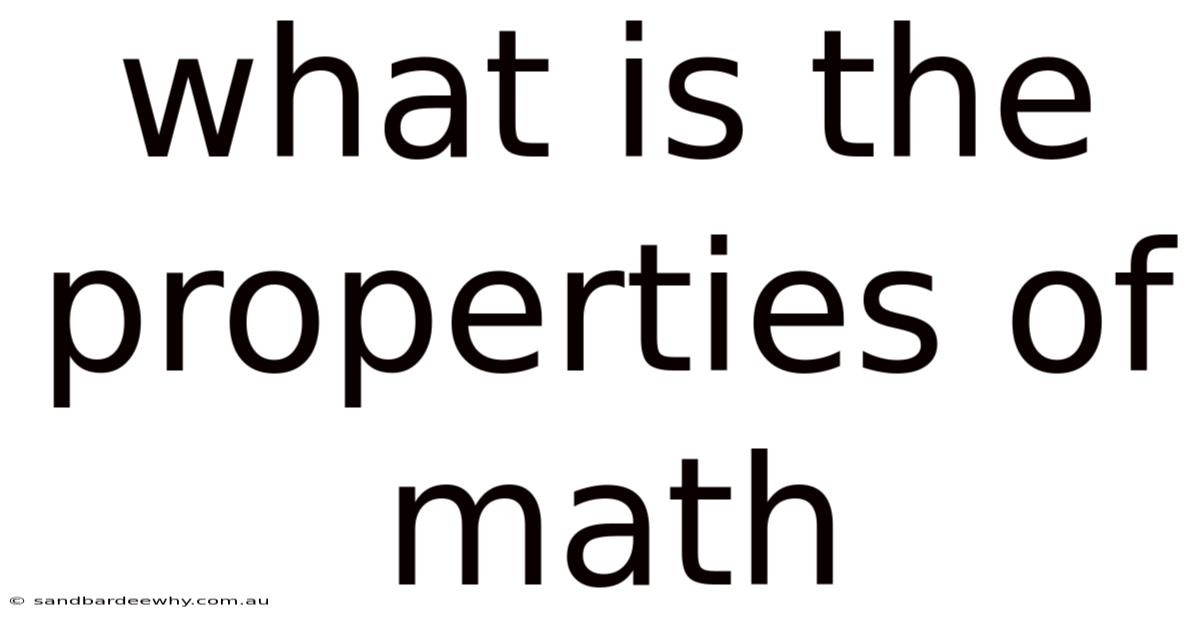 What Is The Properties Of Math