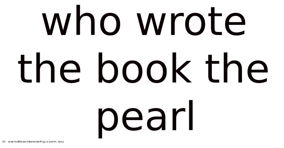 Who Wrote The Book The Pearl