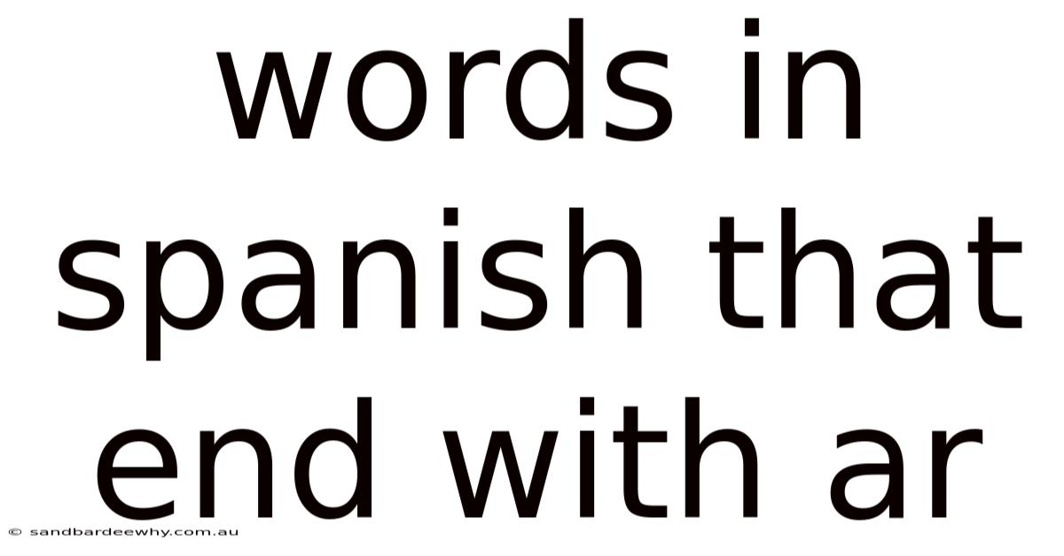 Words In Spanish That End With Ar