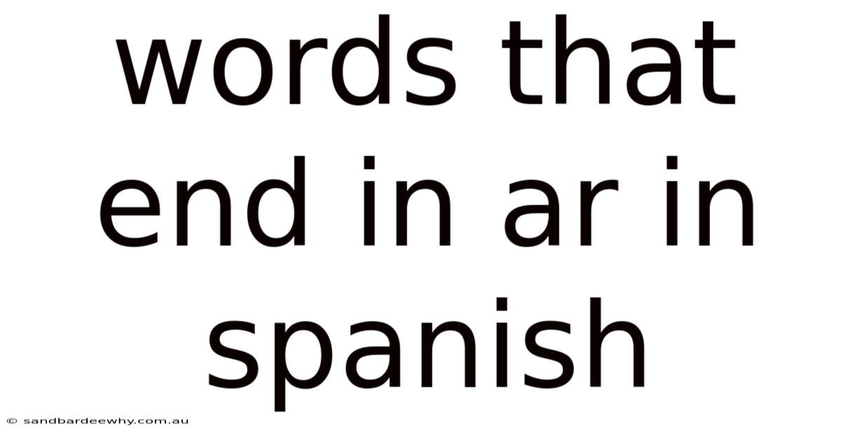 Words That End In Ar In Spanish